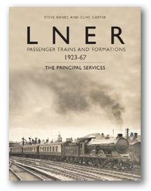 LNER Passenger Trains and Formations - The principal services